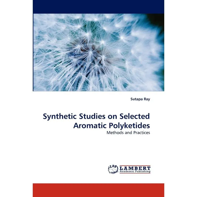 Synthetic Studies on Selected Aromatic Polyketides