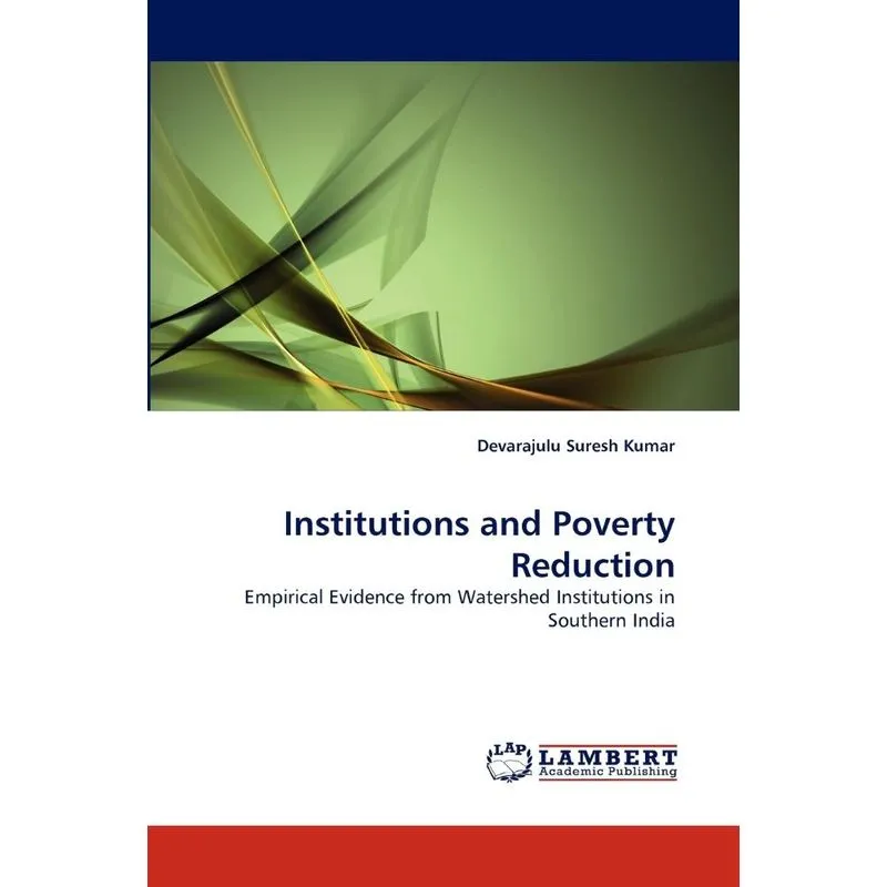 Institutions and Poverty Reduction