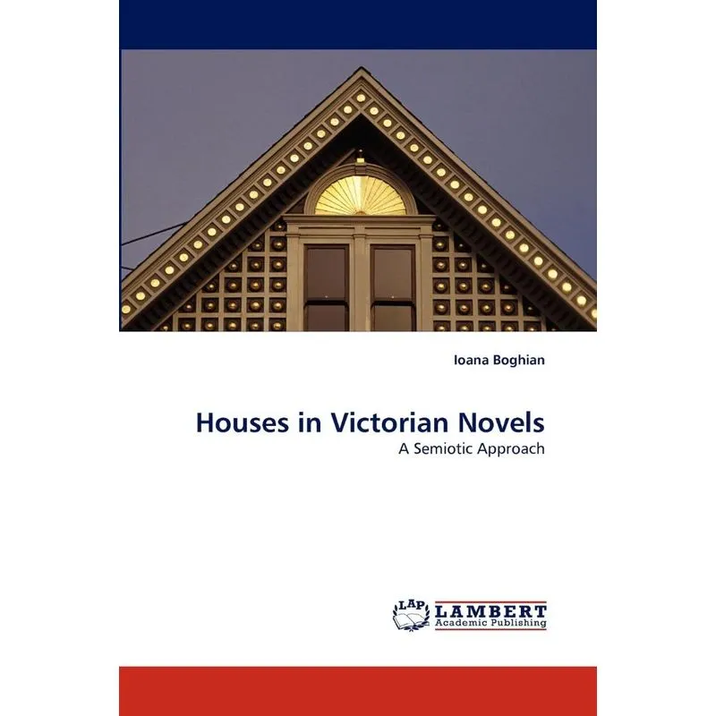 Houses in Victorian Novels
