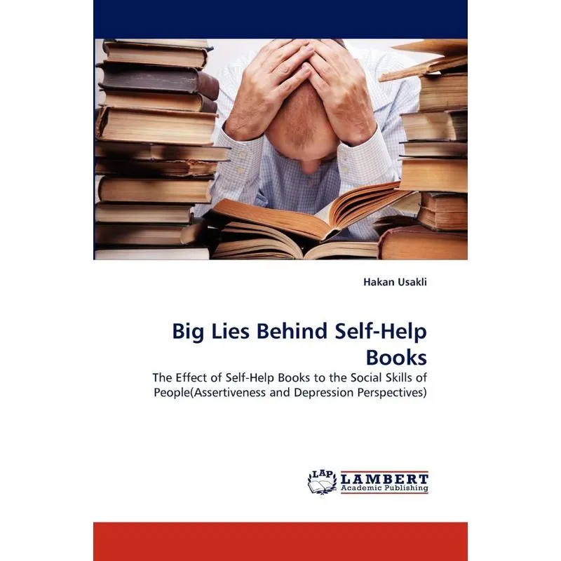 Big Lies Behind Self-help Books
