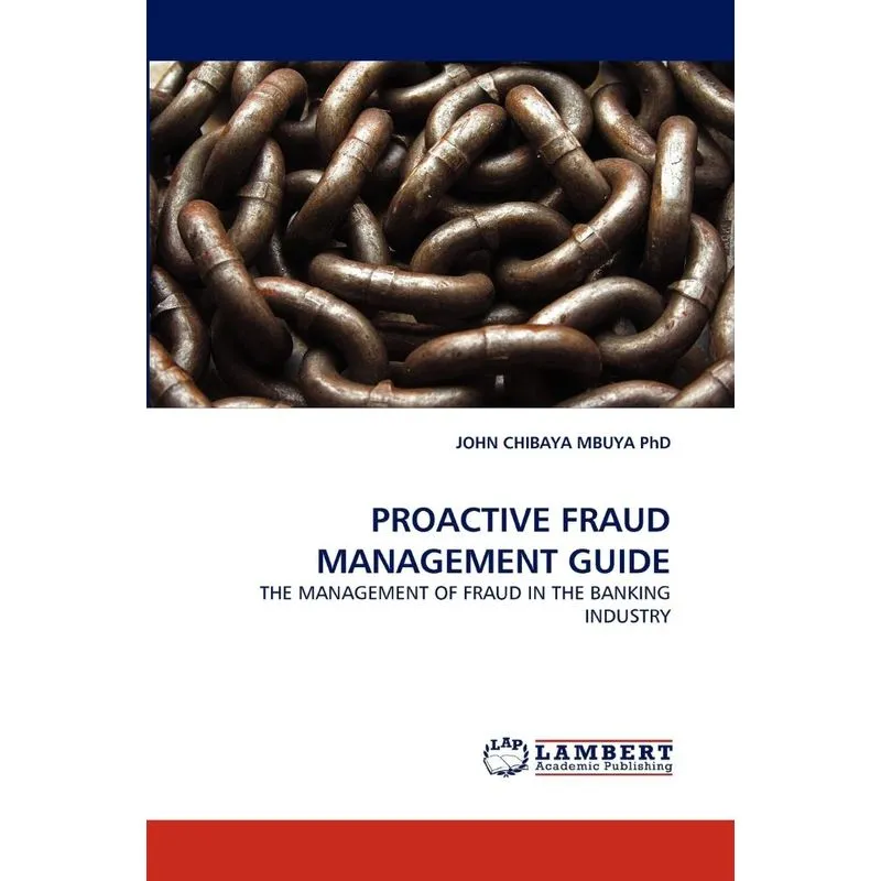 PROACTIVE FRAUD MANAGEMENT GUIDE