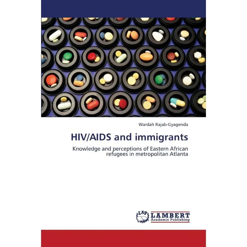 HIV/AIDS and immigrants