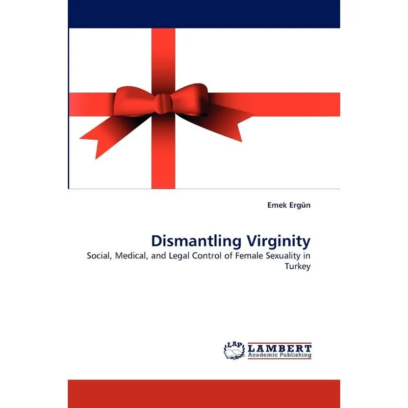 Dismantling Virginity
