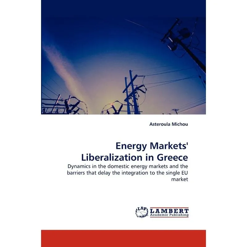 Energy Markets Liberalization in Greece