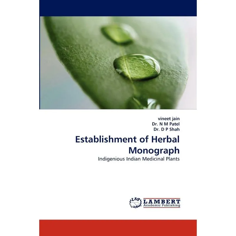 Establishment Of Herbal Monograph
