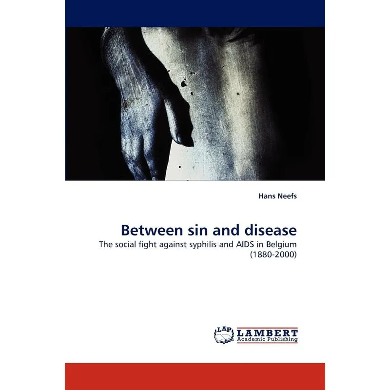Between Sin And Disease