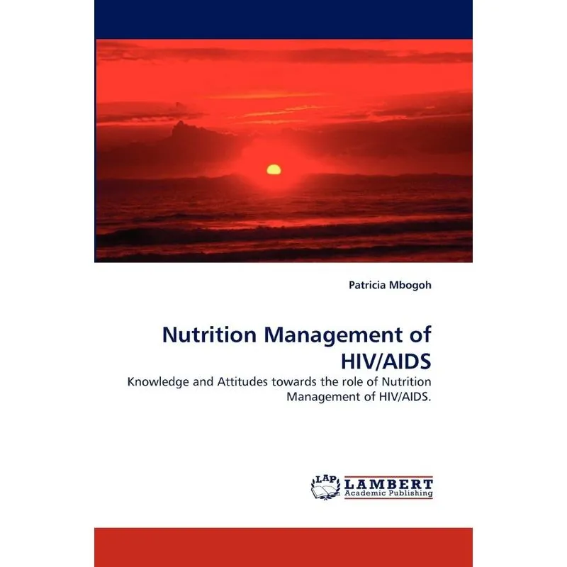 Nutrition Management of HIV/AIDS