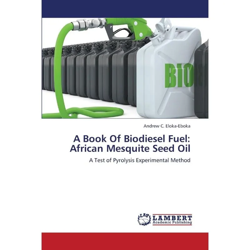 A Book of Biodiesel Fuel