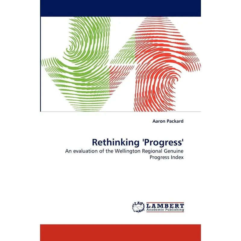 Rethinking Progress