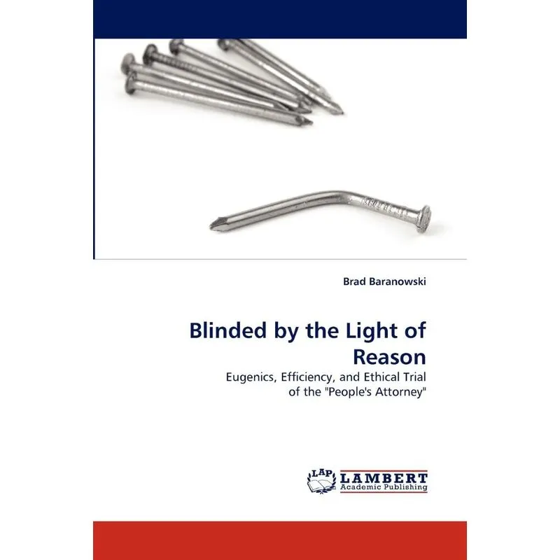 Blinded by the Light of Reason
