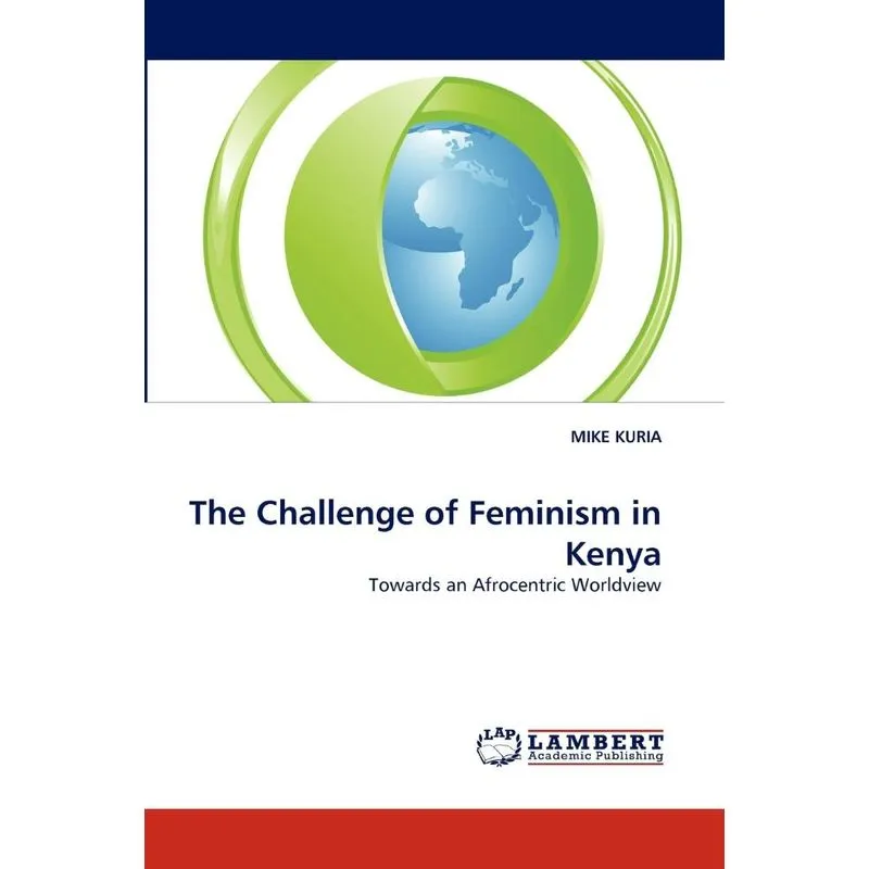 The Challenge of Feminism in Kenya