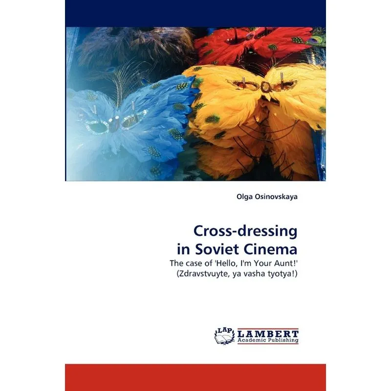 Cross-Dressing in Soviet Cinema