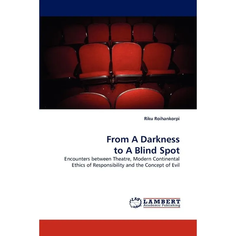 From A Darkness To A Blind Spot