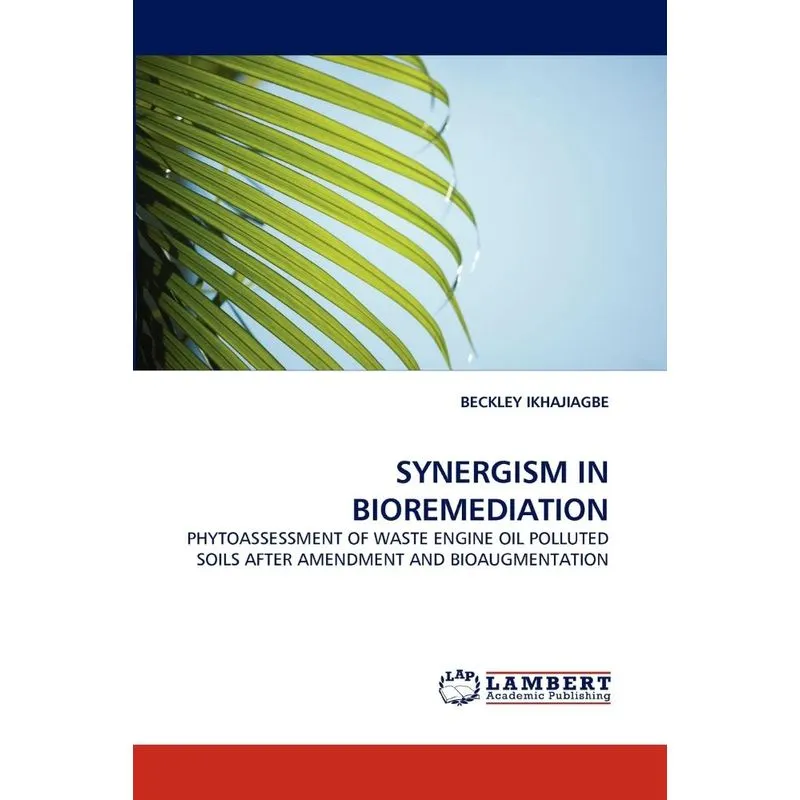 SYNERGISM IN BIOREMEDIATION