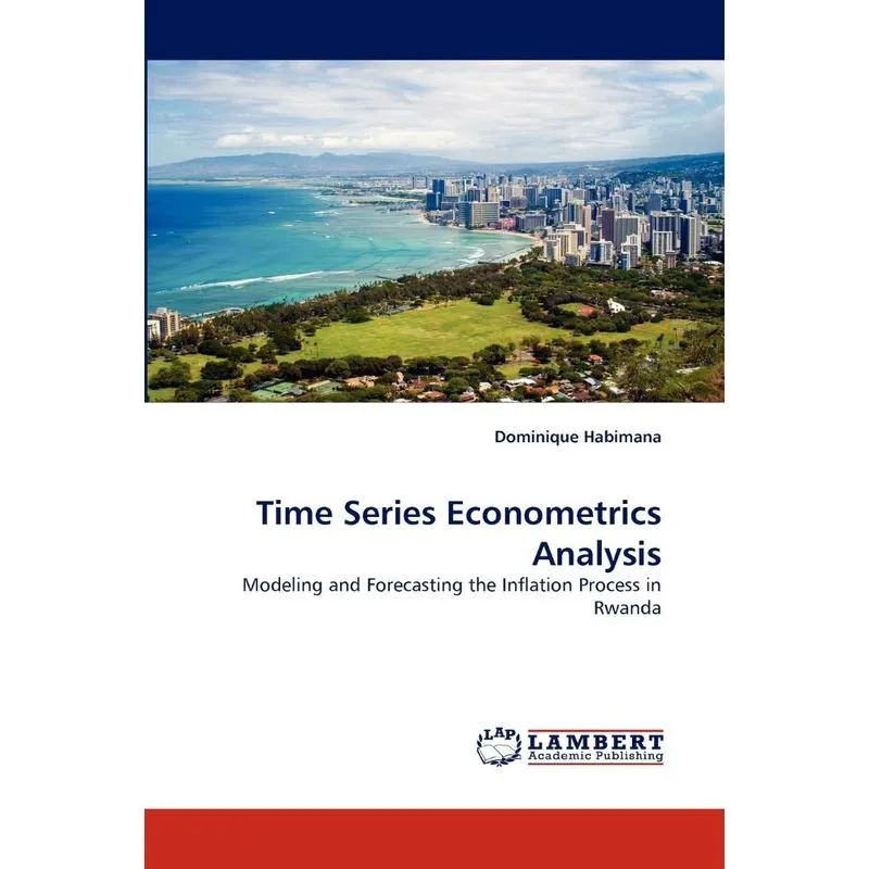 Time Series Econometrics Analysis