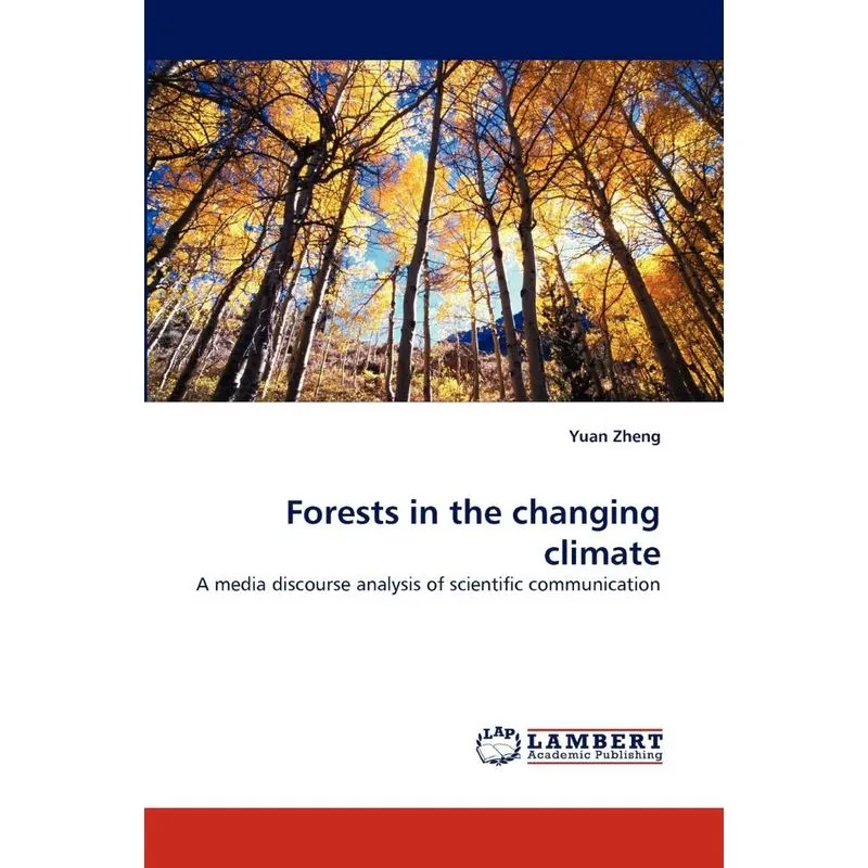 Forests in the changing climate