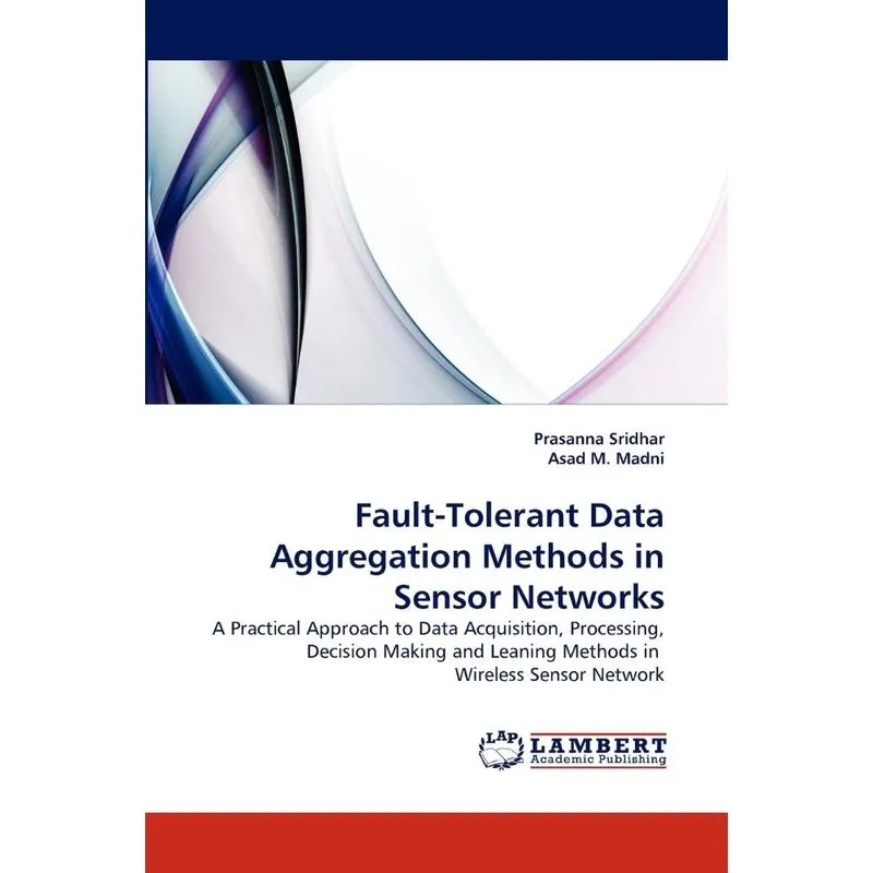 Fault-Tolerant Data Aggregation Methods in Sensor Networks