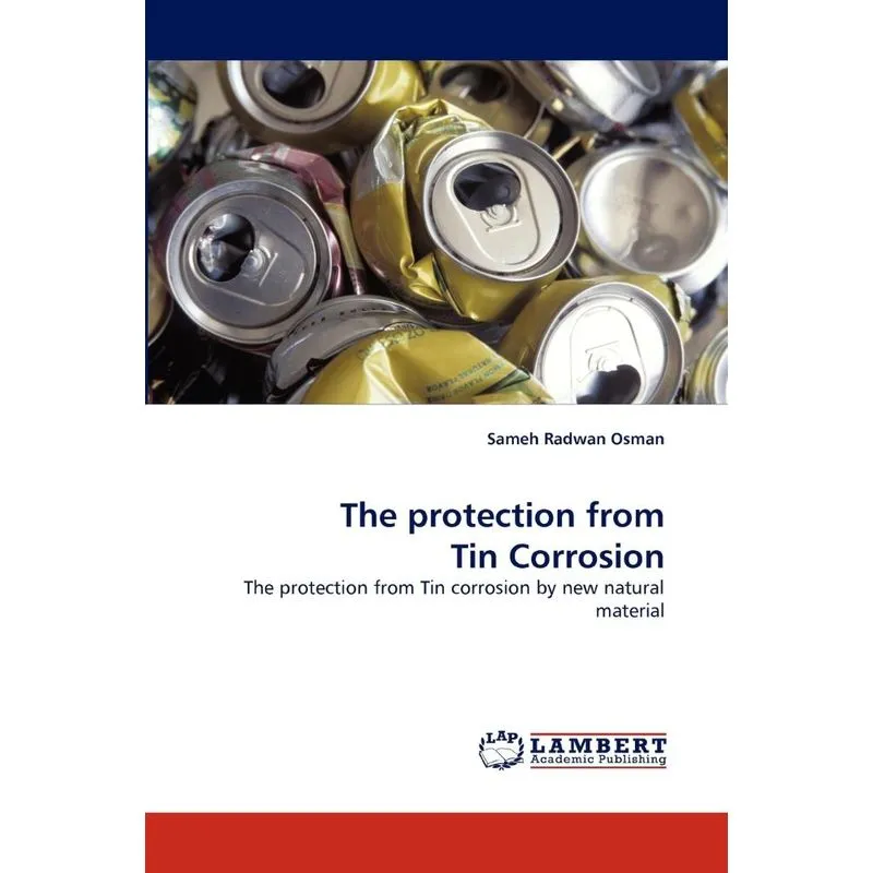The protection from Tin Corrosion