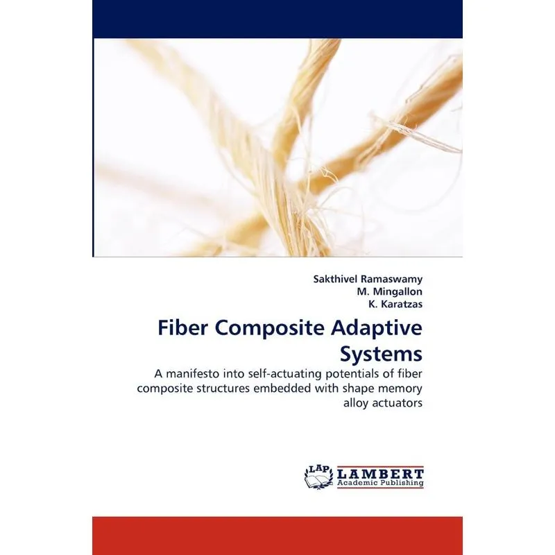 Fiber Composite Adaptive Systems