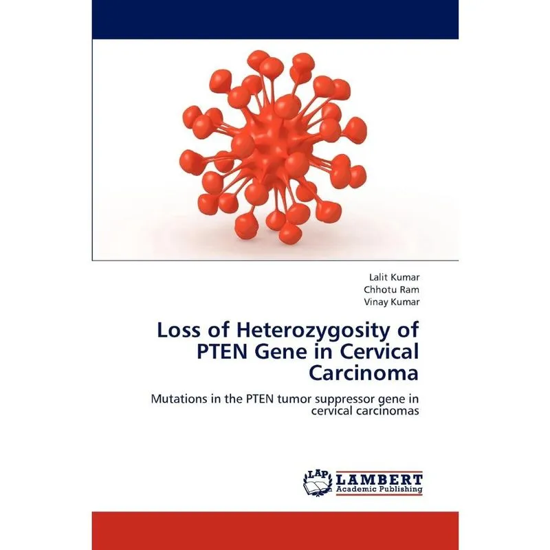 Loss of Heterozygosity of Pten Gene in Cervical Carcinoma