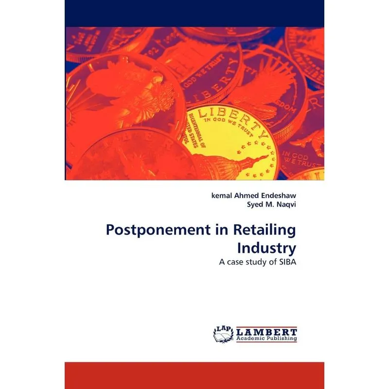 Postponement in Retailing Industry