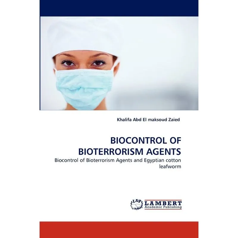 BIOCONTROL OF BIOTERRORISM AGENTS