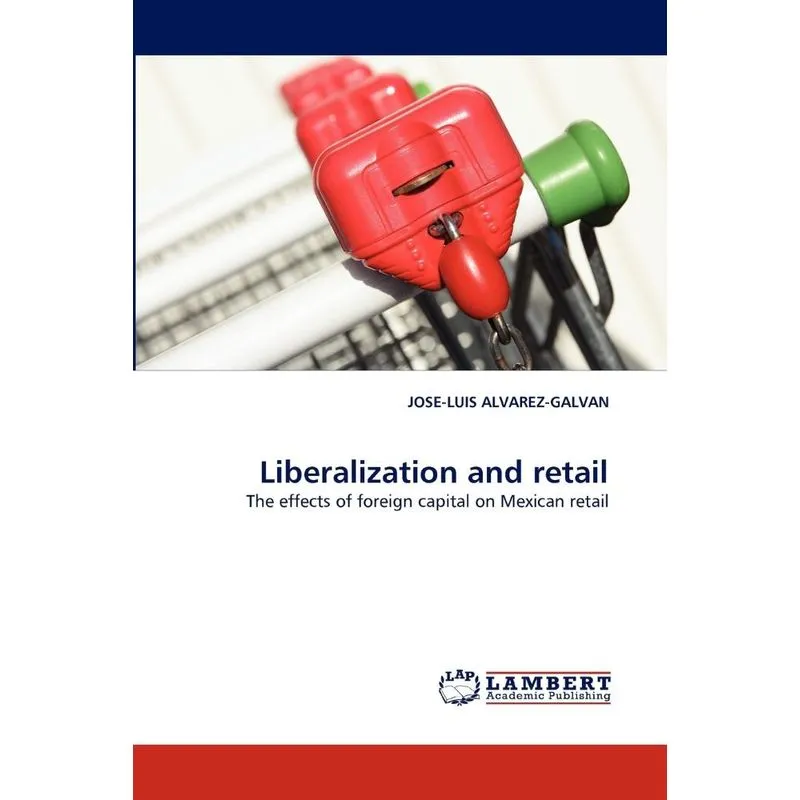 Liberalization And Retail