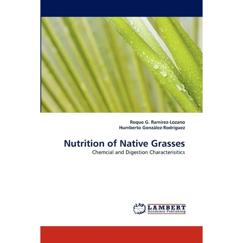 Nutrition Of Native Grasses