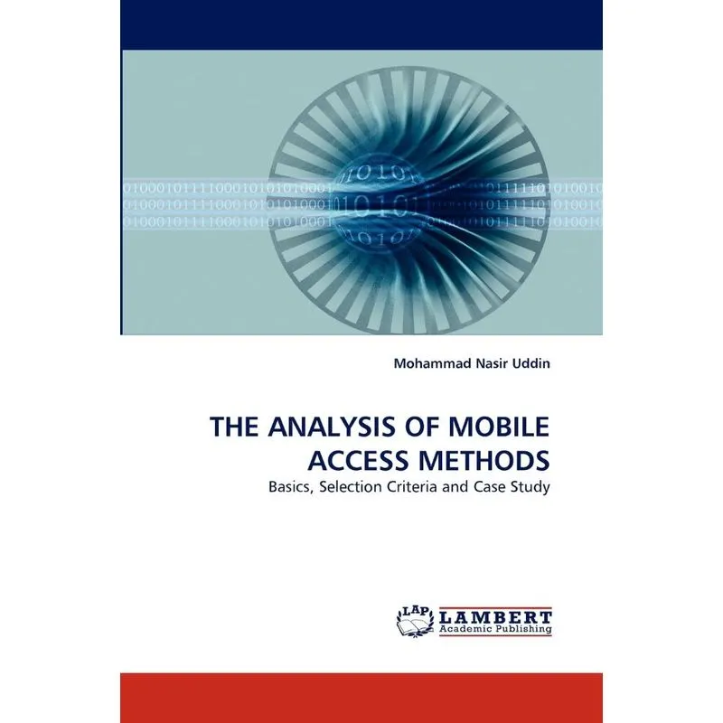 The Analysis of Mobile Access Methods
