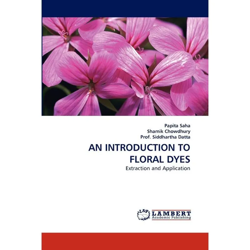 An Introduction To Floral Dyes