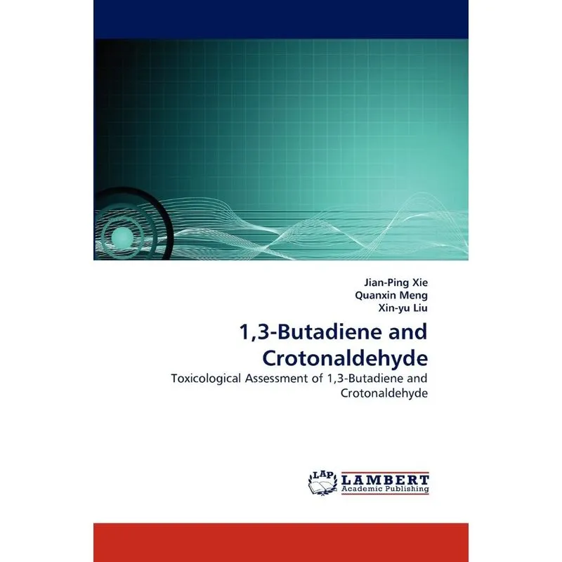 1,3-Butadiene and Crotonaldehyde
