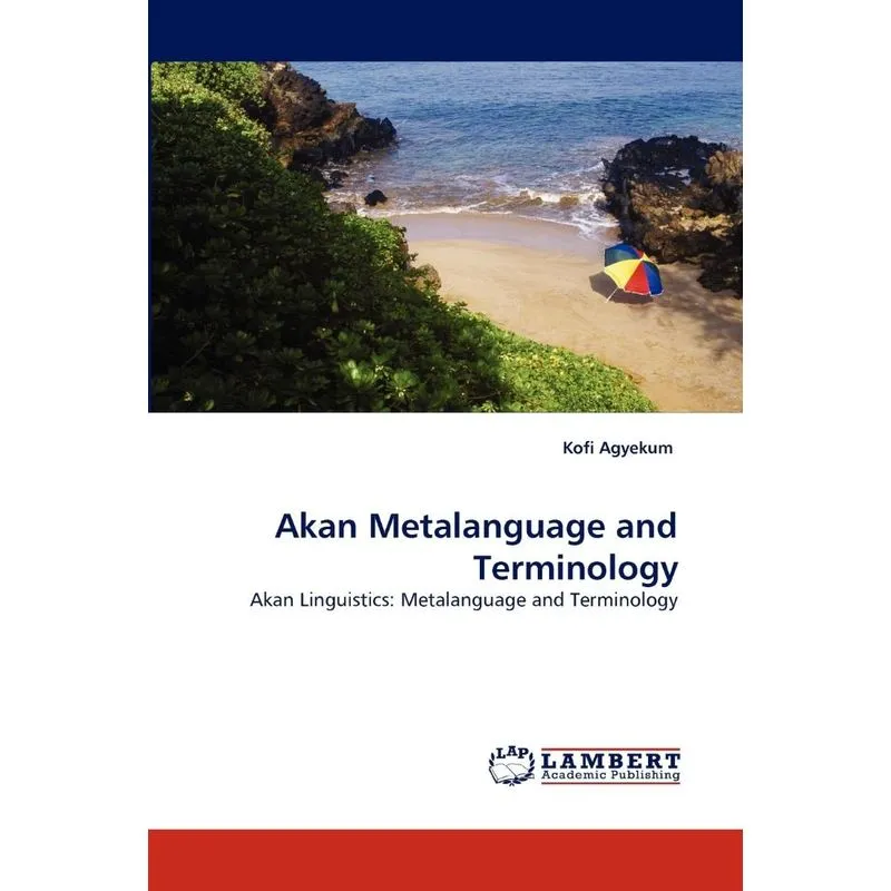 Akan Metalanguage and Terminology