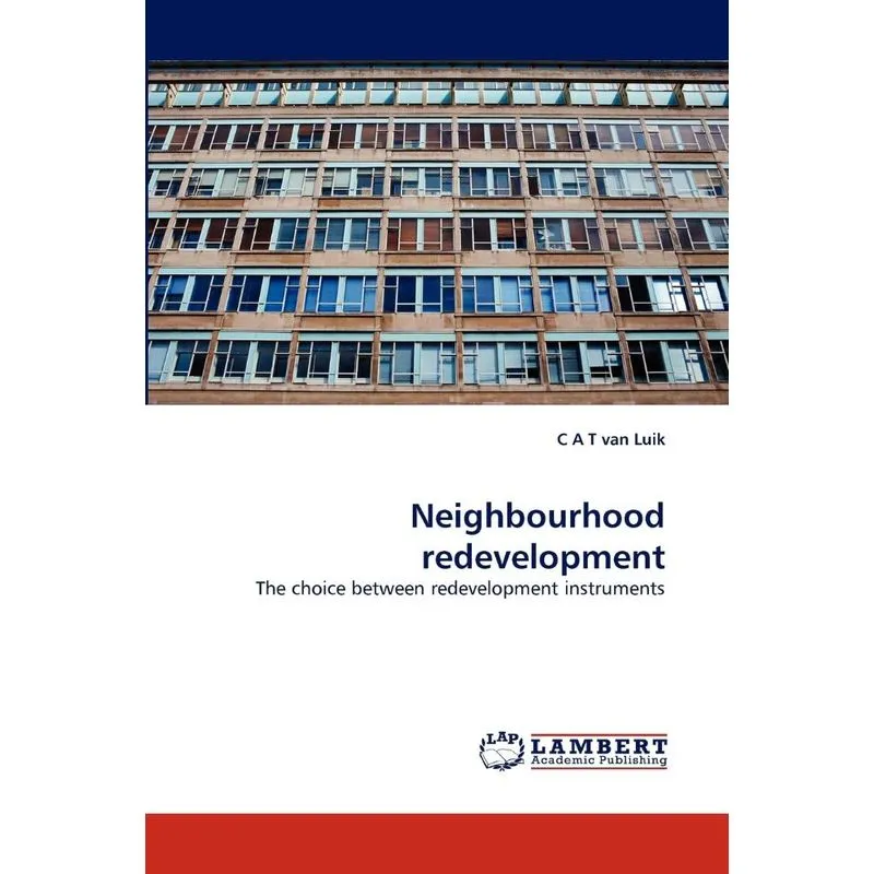 Neighbourhood redevelopment