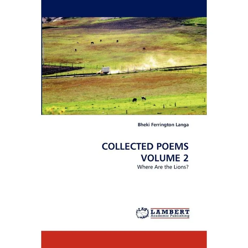 Collected Poems Volume 2