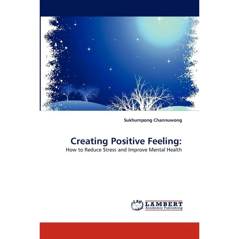 Creating Positive Feeling