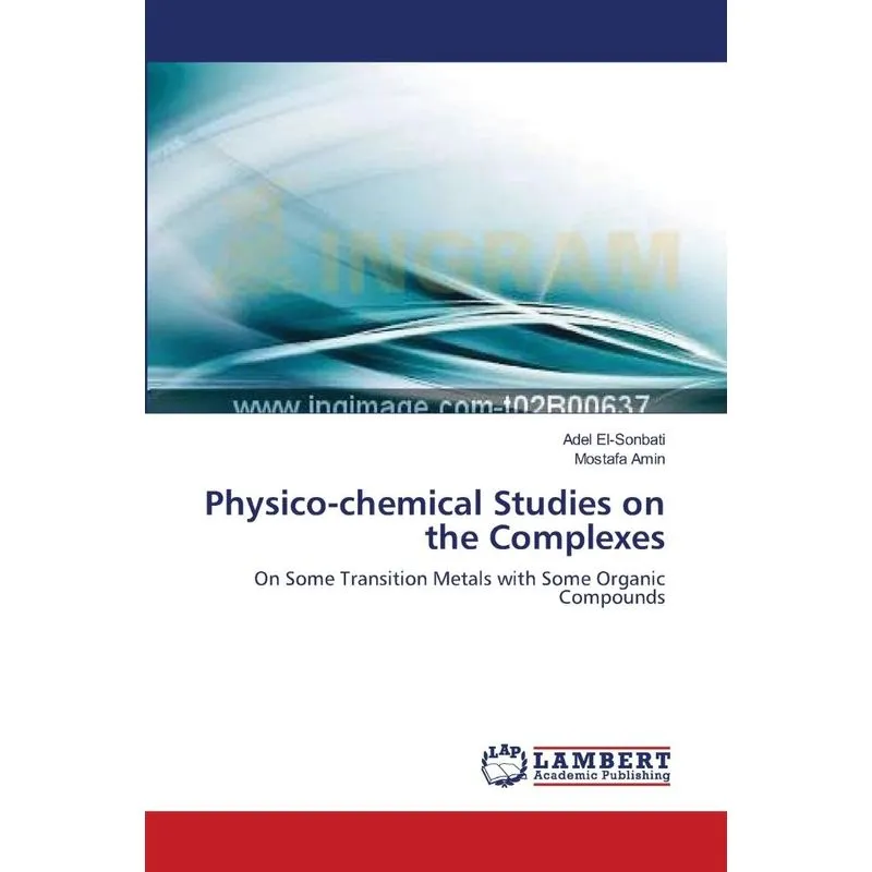 Physico-chemical Studies on the Complexes