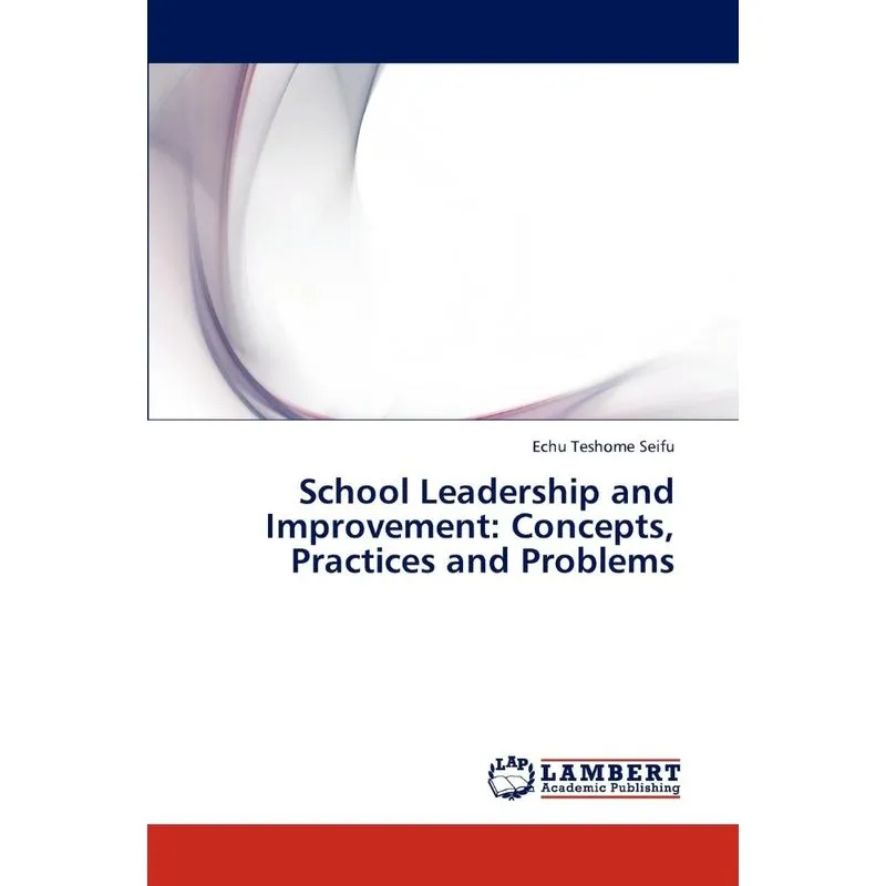 School Leadership and Improvement