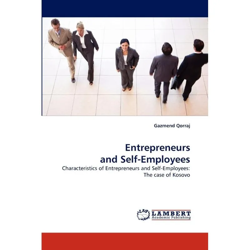 Entrepreneurs and Self-Employees