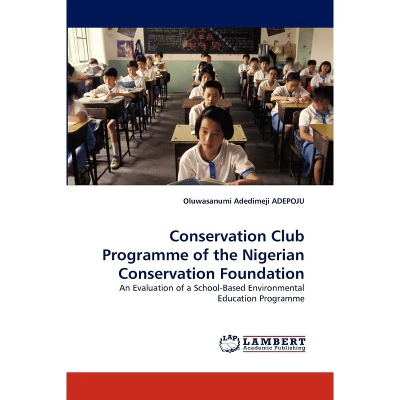 Conservation Club Programme of the Nigerian Conservation Fo