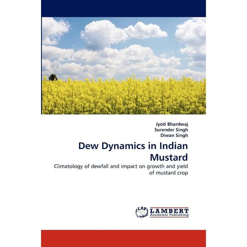 Dew Dynamics in Indian Mustard