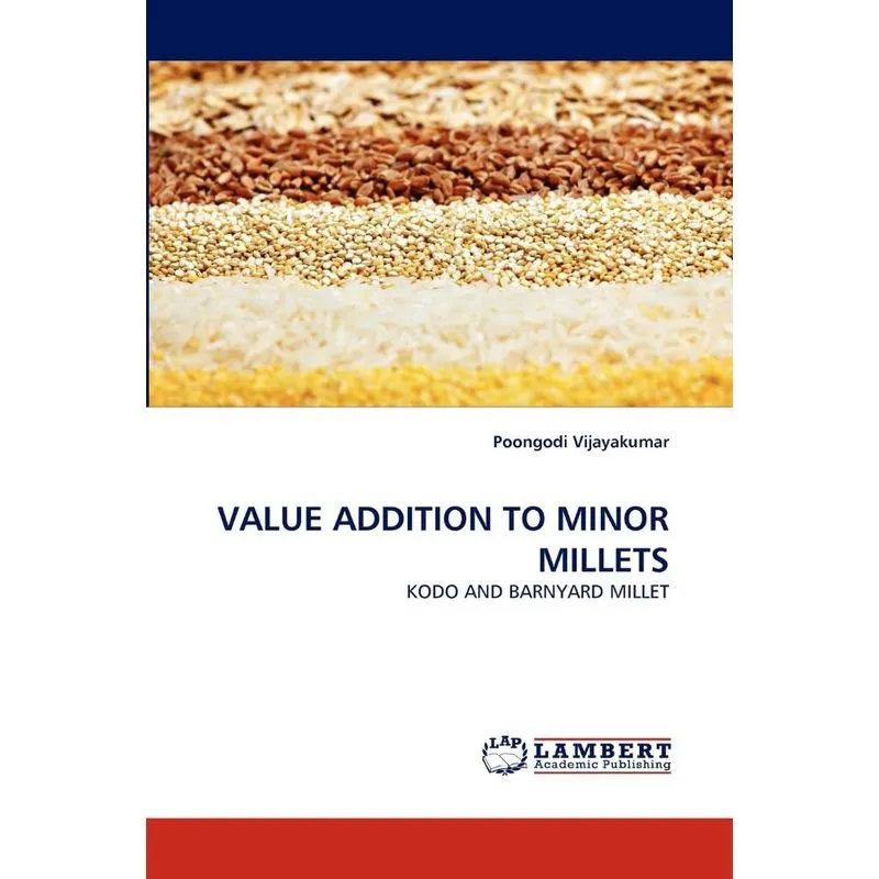 Value Addition to Minor Millets
