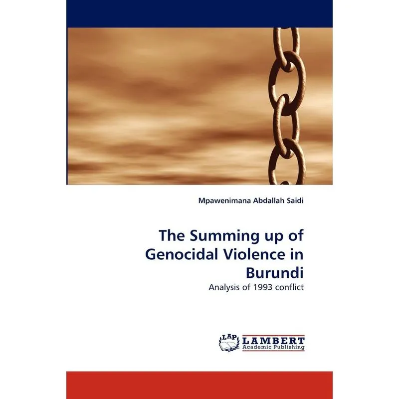 The Summing Up of Genocidal Violence in Burundi