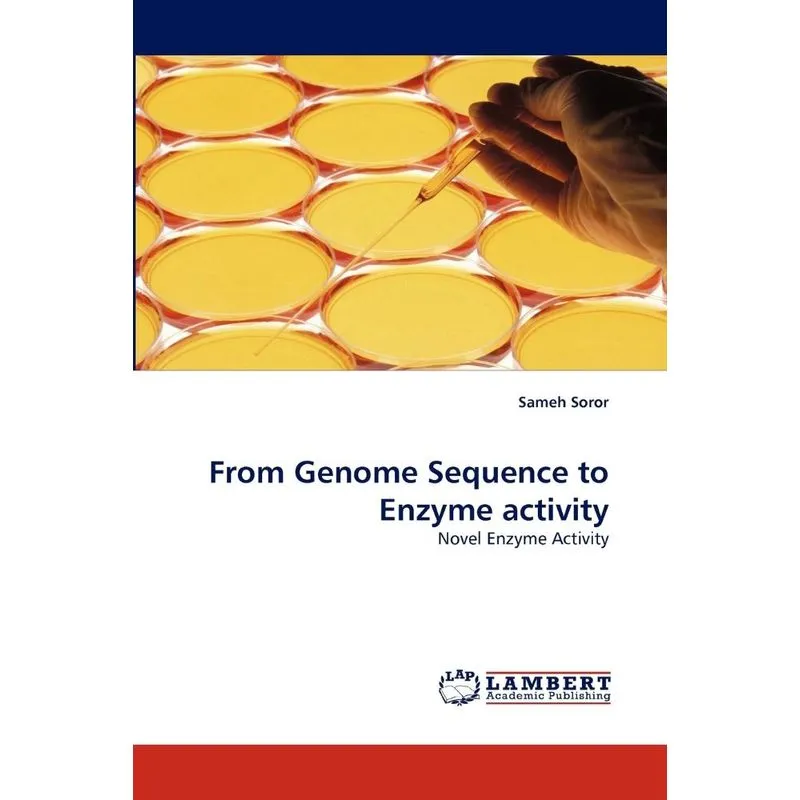 From Genome Sequence to Enzyme activity