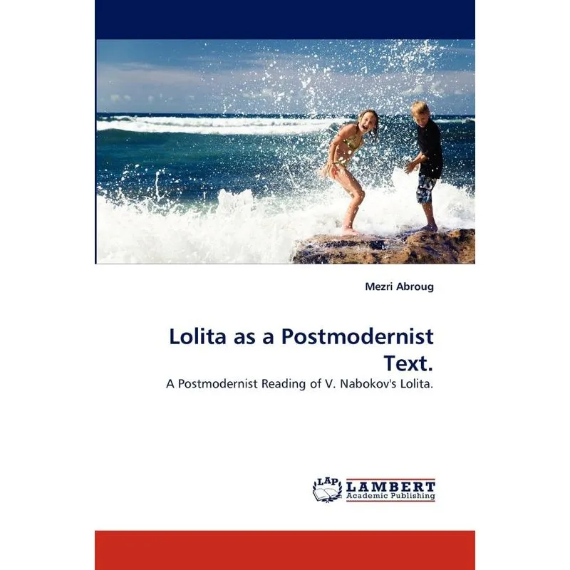 Lolita as a Postmodernist Text.