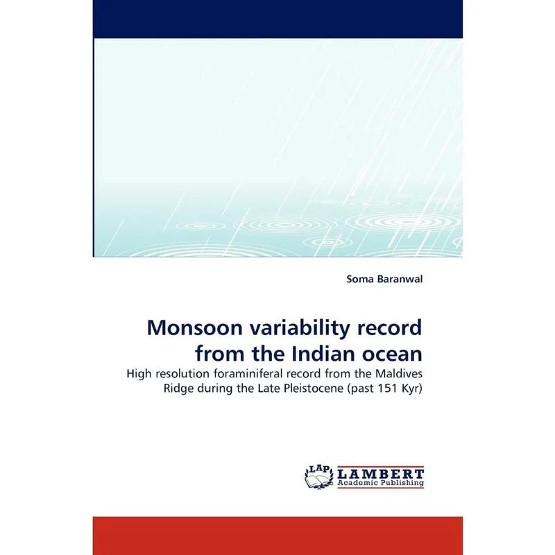 Monsoon variability record from the Indian ocean