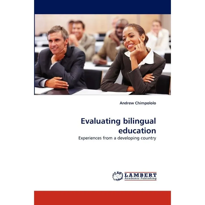 Evaluating Bilingual Education