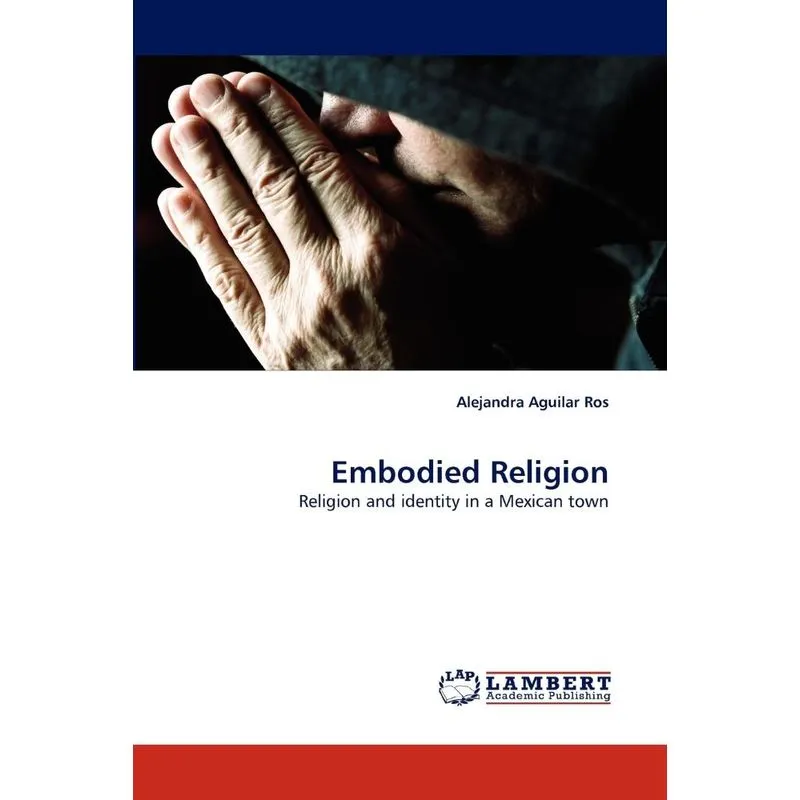 Embodied Religion