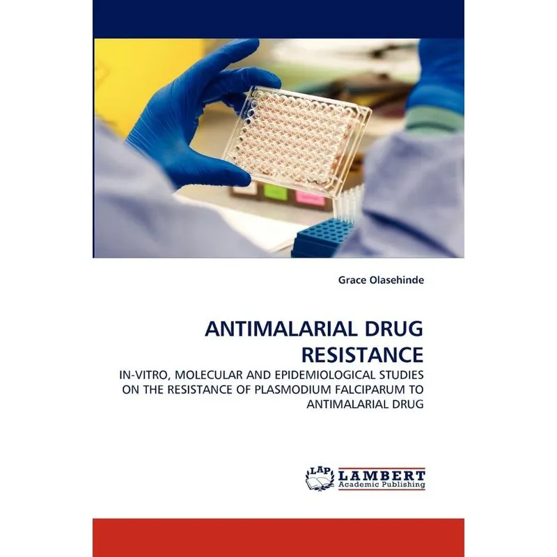 Antimalarial Drug Resistance