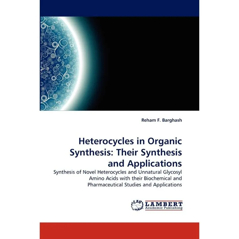 Heterocycles in Organic Synthesis