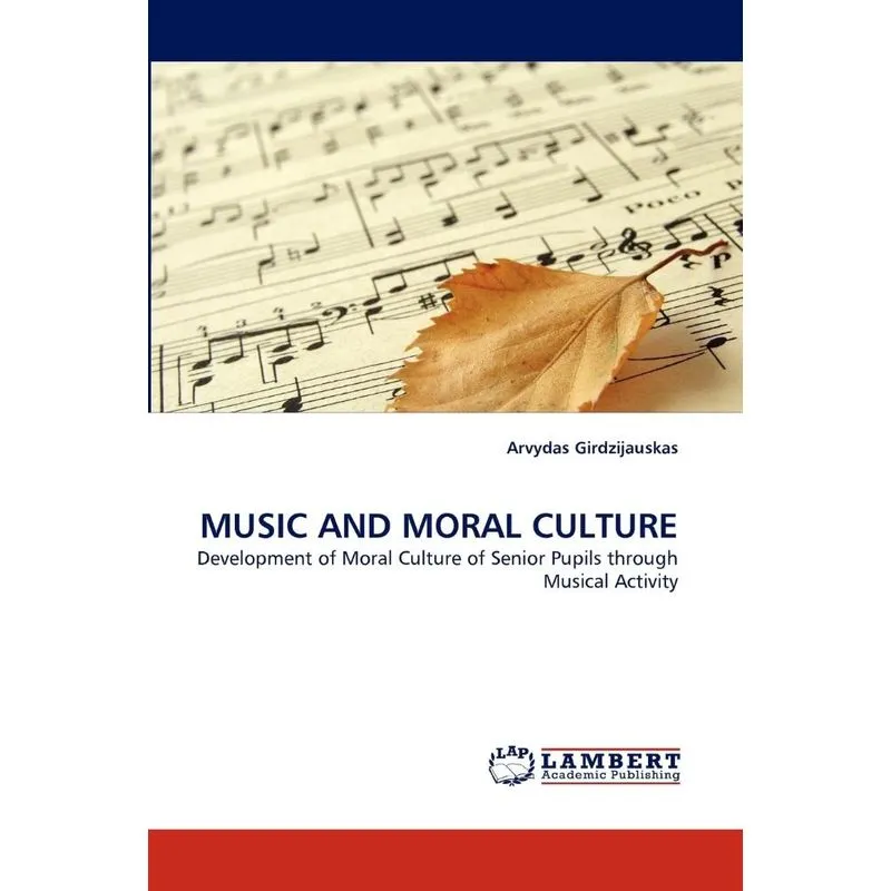 Music and Moral Culture